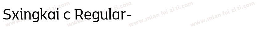 Sxingkai c Regular字体转换